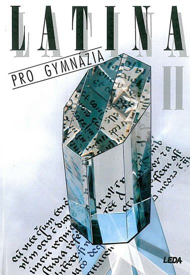 Latina pro gymnázia II.