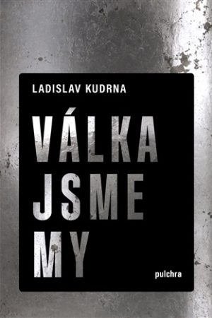 Válka jsme my