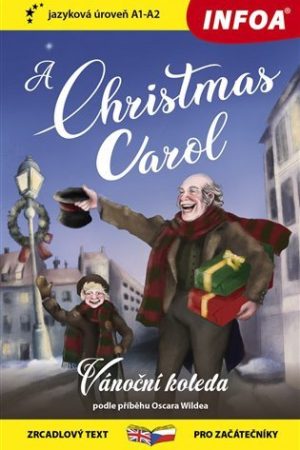 Vánoční koleda / A Christmas Carol - Zrcadlová četba (A1-A2)