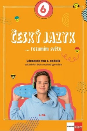 Český jazyk 6 - O stupeň výš - Učebnice