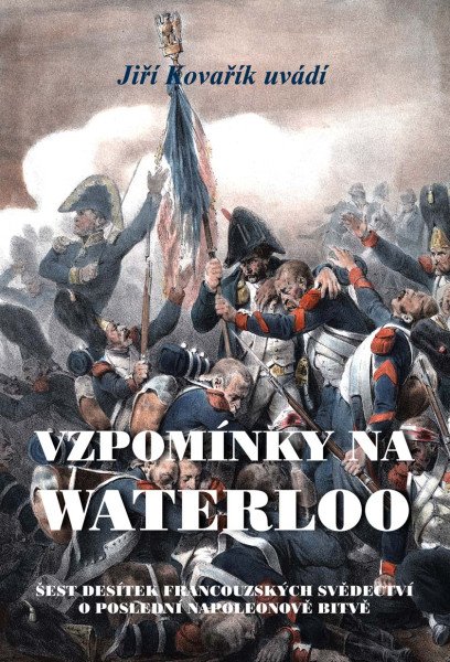 Vzpomínky na Waterloo - Obrázek 2