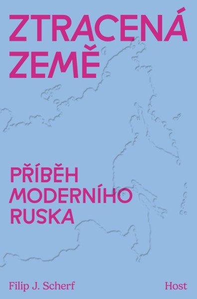 Ztracená země - Příběh moderního Ruska - Obrázek 2