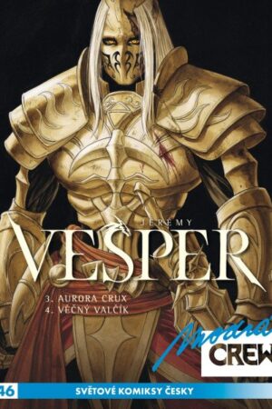 Modrá CREW 46 - Vesper 3 a 4