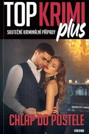 Top krimi plus - Chlap do postele