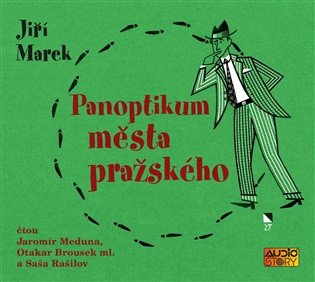 Panoptikum Města pražského - CDmp3 (Čte Otakar Brousek, Jaromír Meduna, Saša Rašilov) - Obrázek 2