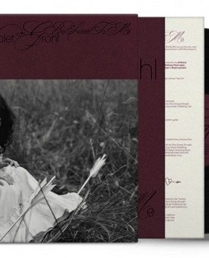 LP Violet Grohl: Be Sweet To Me