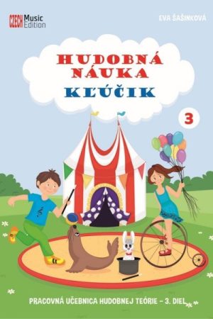 Hudobná náuka Kľúčik 3 - Pracovná učebnica hudobnej teórie 3. diel