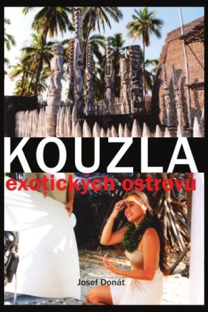 Kouzla exotických ostrovů
