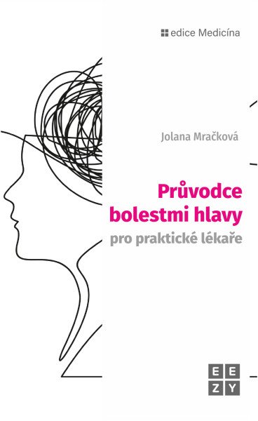 Průvodce bolestmi hlavy pro praktické lékaře - Obrázek 2