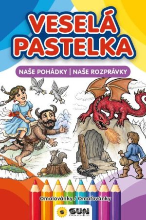 Naše pohádky/Naše Rozprávky - Veselá pastelka