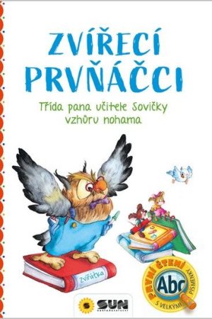 Zvířecí Prvňáčci - Třída pana učitele Sovičky vzhůru nohama