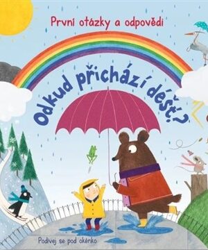 Kuk pod okénko, Odkud přichází déšť? První otázky a odpovědi