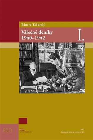 Eduard Táborský Válečné deníky I. 1940-1942