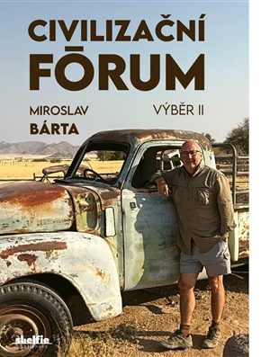 Civilizační fórum - Výběr II.