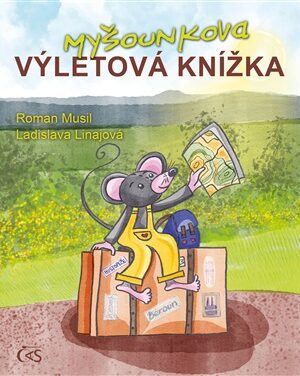 Myšounkova výletová knížka