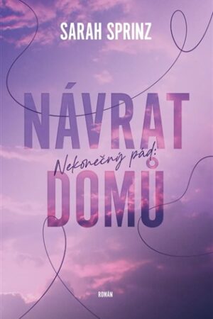 Nekonečný pád - Návrat domů