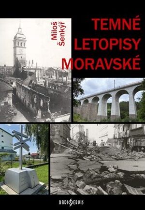 Temné letopisy moravské