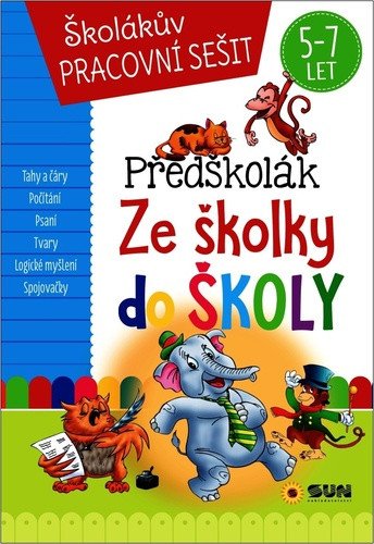 Předškolák - Ze školky do školy - Obrázek 2