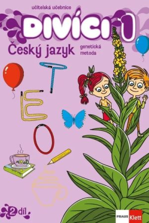 Divíci 1 - Český jazyk GM - Učitelská učebnice 2. díl
