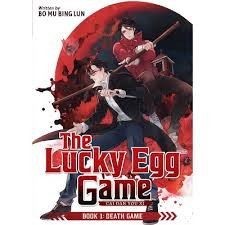 Lucky Egg Game: Cai Dan You Xi (Novel) Vol. 1