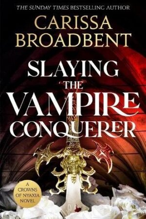 Slaying the Vampire Conqueror