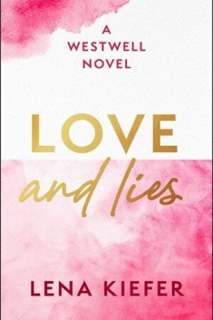 Love and Lies