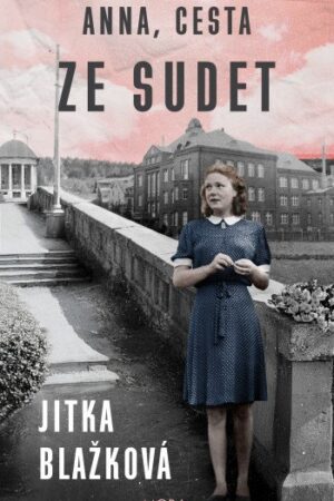 Anna, cesta ze Sudet