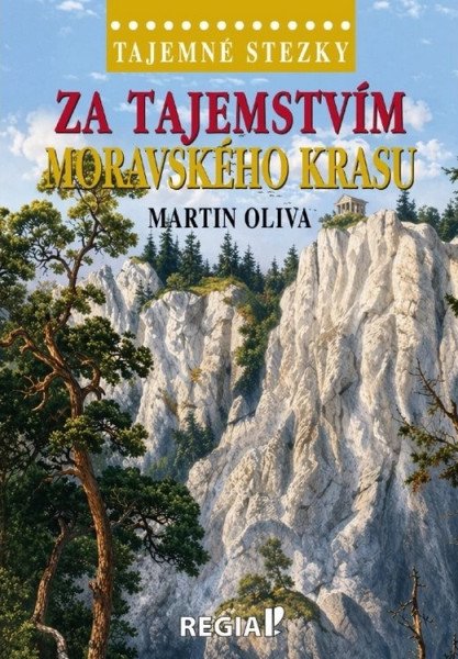 Tajemné stezky - Za tajemstvím Moravského krasu - Obrázek 2