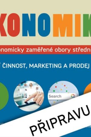 Ekonomika 2 pro ekonomicky zaměřené obory SŠ