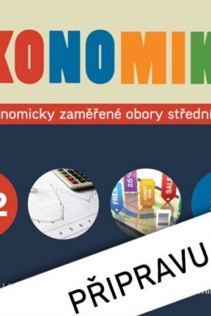 Ekonomika 1+2 pro ekonomicky zaměřené obory SŠ