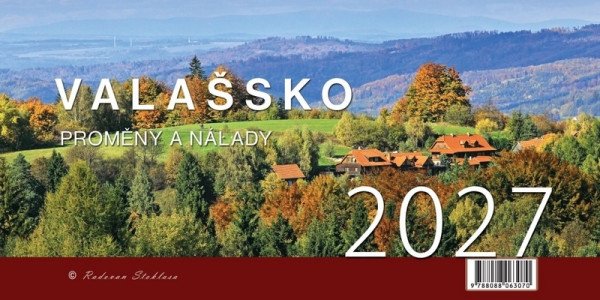 Kalendář 2027 Valašsko / Proměny a nálady - stolní