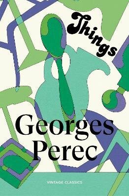 Things: A Story of the Sixties