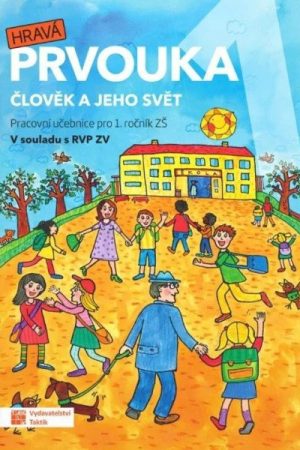 Hravá prvouka 1 – pracovní učebnice