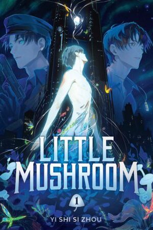 Little Mushroom (Deluxe Hardcover Novel) Vol. 1
