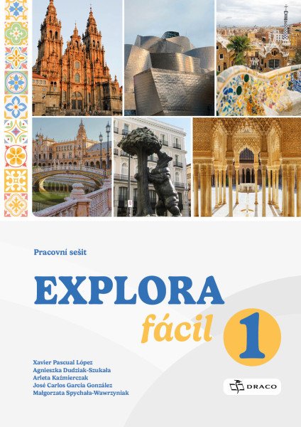 Explora fácil 1 - pracovní sešit (A1.1)