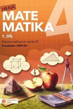 Hravá matematika 4 - Pracovní sešit 1. díl