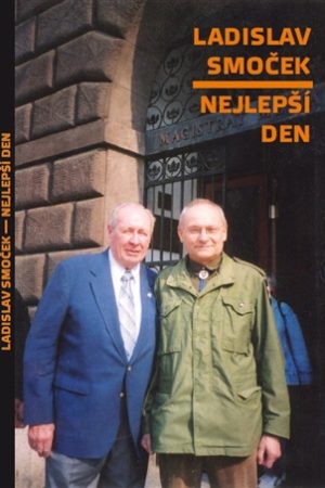 Ladislav Smoček - Nejlepší den