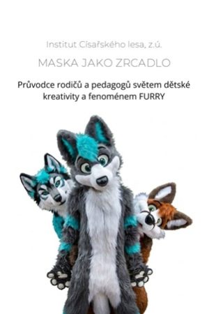 Maska jako zrcadlo