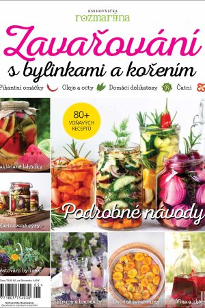 Zavařování s bylinkami a kořením