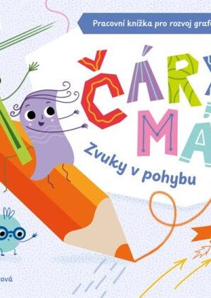 Čáry máry - Zvuky v pohybu