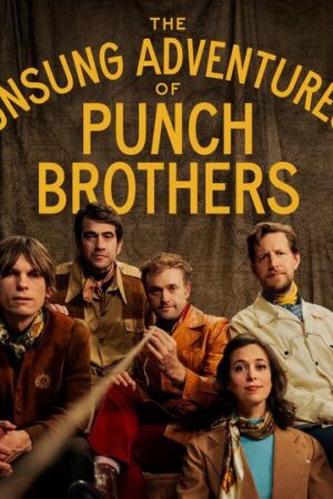 CD Punch Brothers: The Unsung Adventures Of Punch Brothers