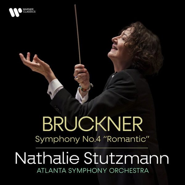 CD Nathalie Stutzmann: Bruckner: Symphony N°4
