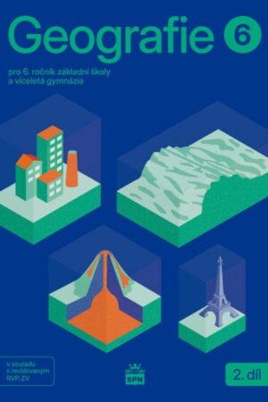 Geografie pro 6. ročník ZŠ – Učebnice 2. díl
