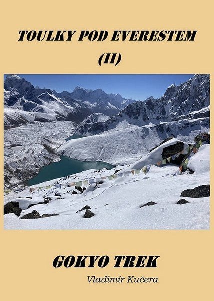 Gokyo Trek - Toulky pod Everestem II