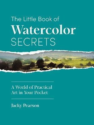 Little Book of Watercolor Secrets
