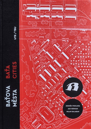 Baťova města/ Bata Cities