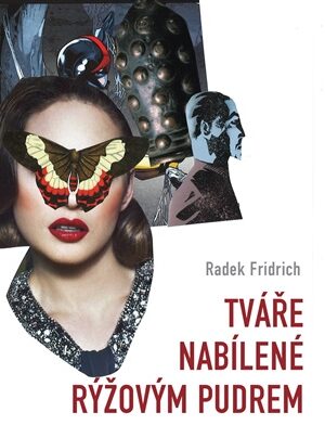 Tváře nabílené rýžovým pudrem