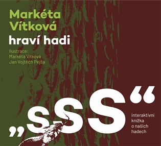 Sss, hraví hadi