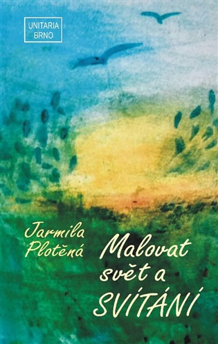 Malovat svět a Svítání