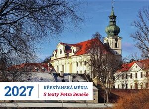 Stolní kalendář 2027 - Křesťanská média, s texty P. Petra Beneše